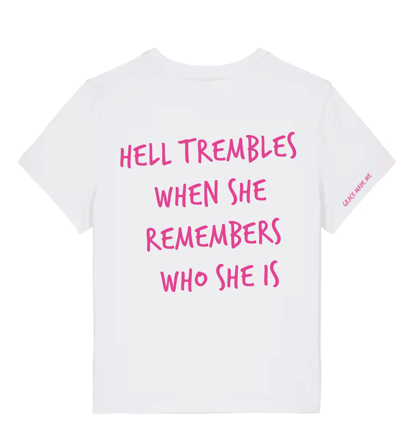 GRACE MADE ME – Women Shirt