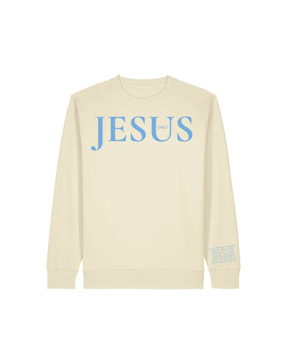 Only Jesus - Sweater HONEY PAPER