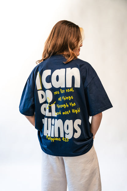 I CAN DO ALL THINGS - Oversized Shirt