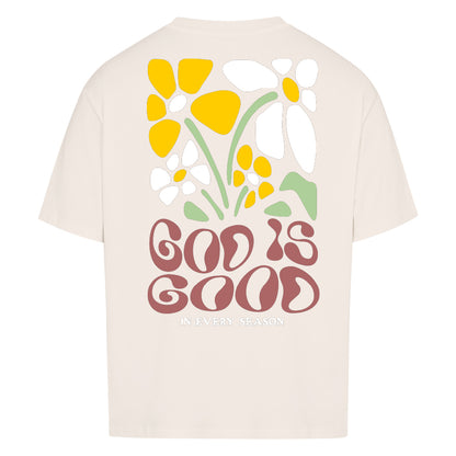 GOD IS GOOD – Oversized Shirt