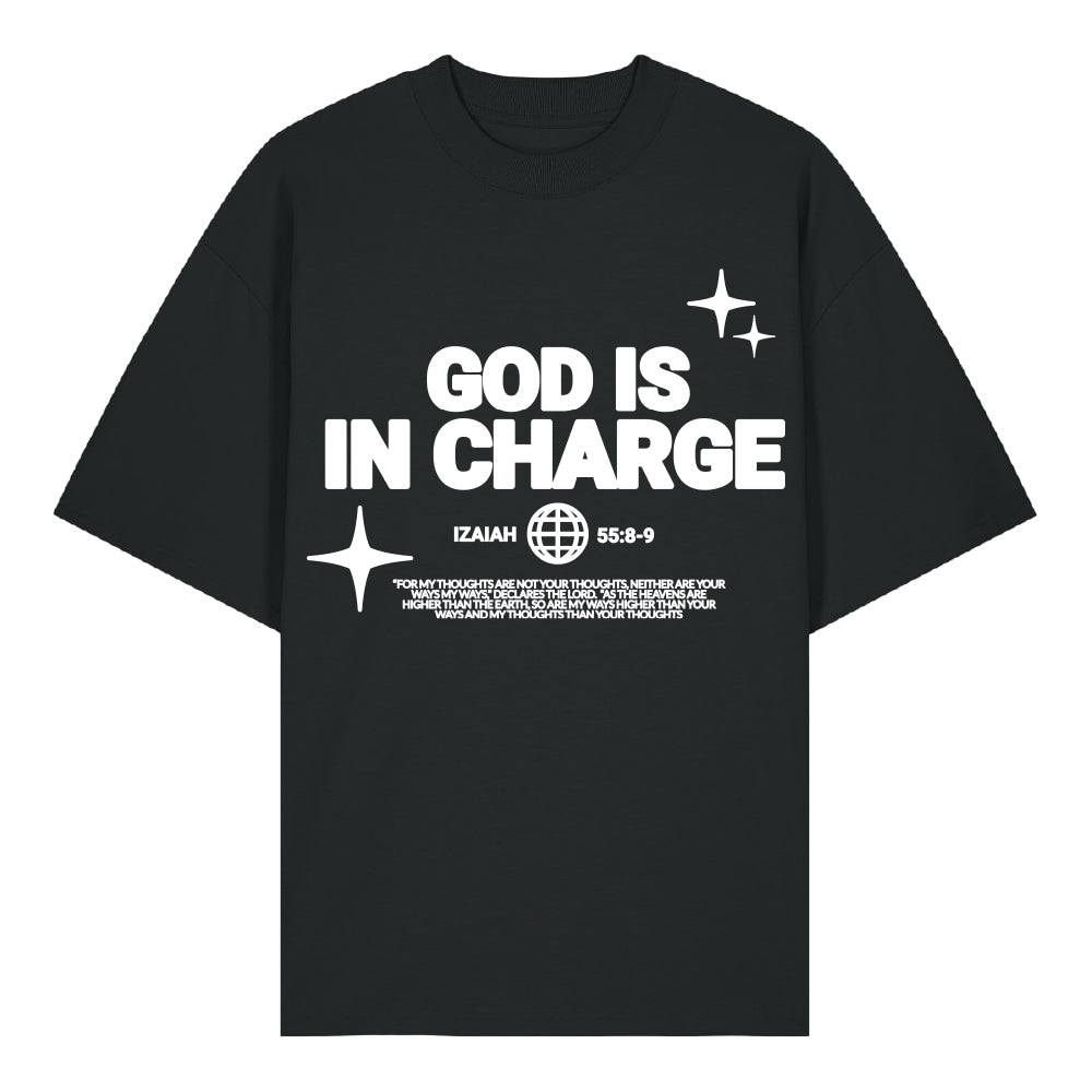 GOD IS IN CHARGE - Oversized Shirt
