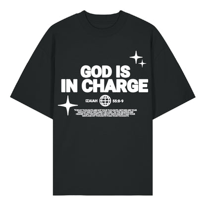GOD IS IN CHARGE - Oversized Shirt
