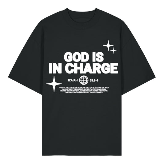 GOD IS IN CHARGE - Oversized Shirt