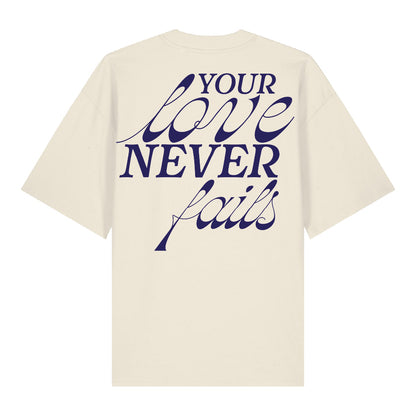 YOUR LOVE - Oversized Shirt