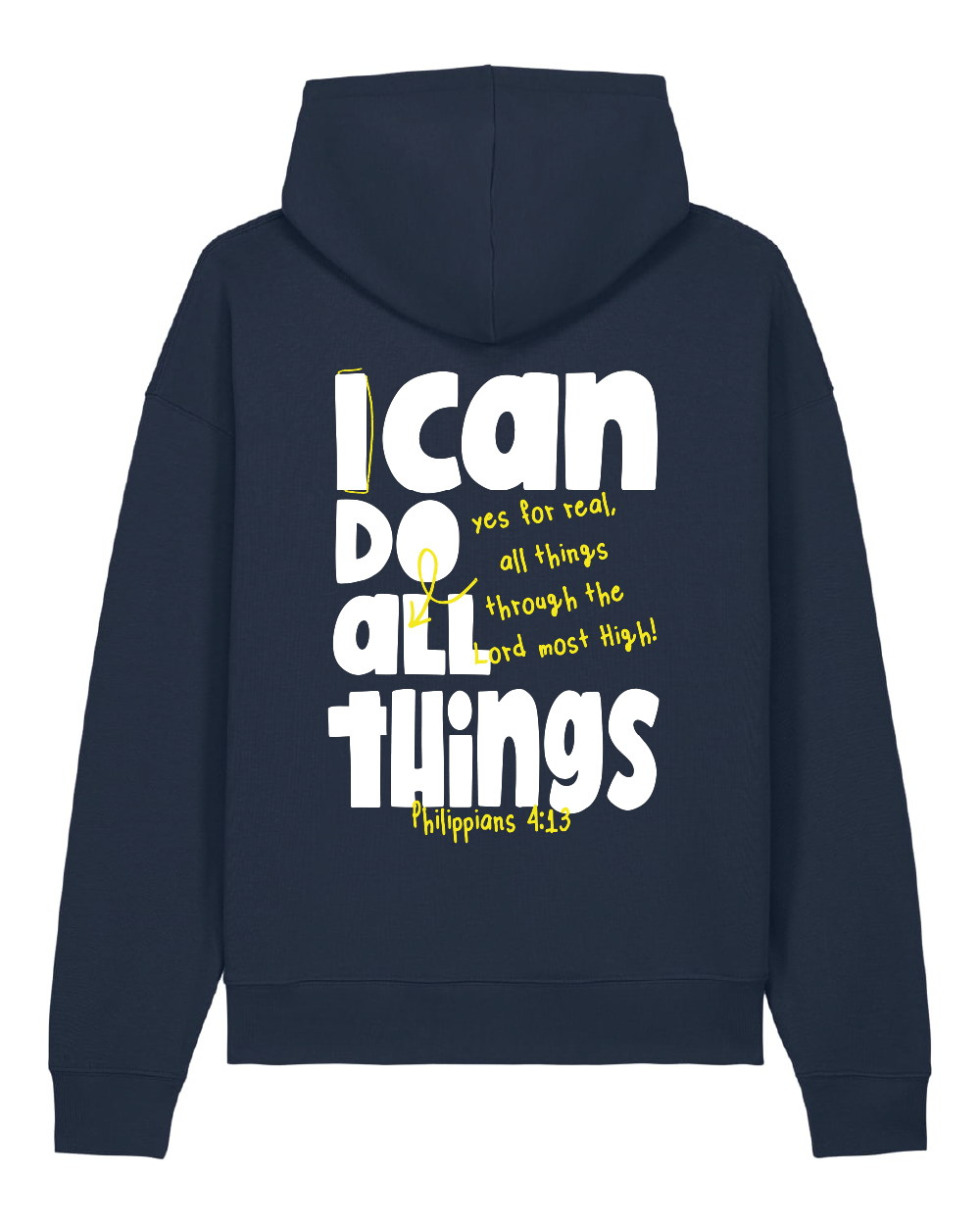 I CAN DO ALL THINGS - Hoodie Regular
