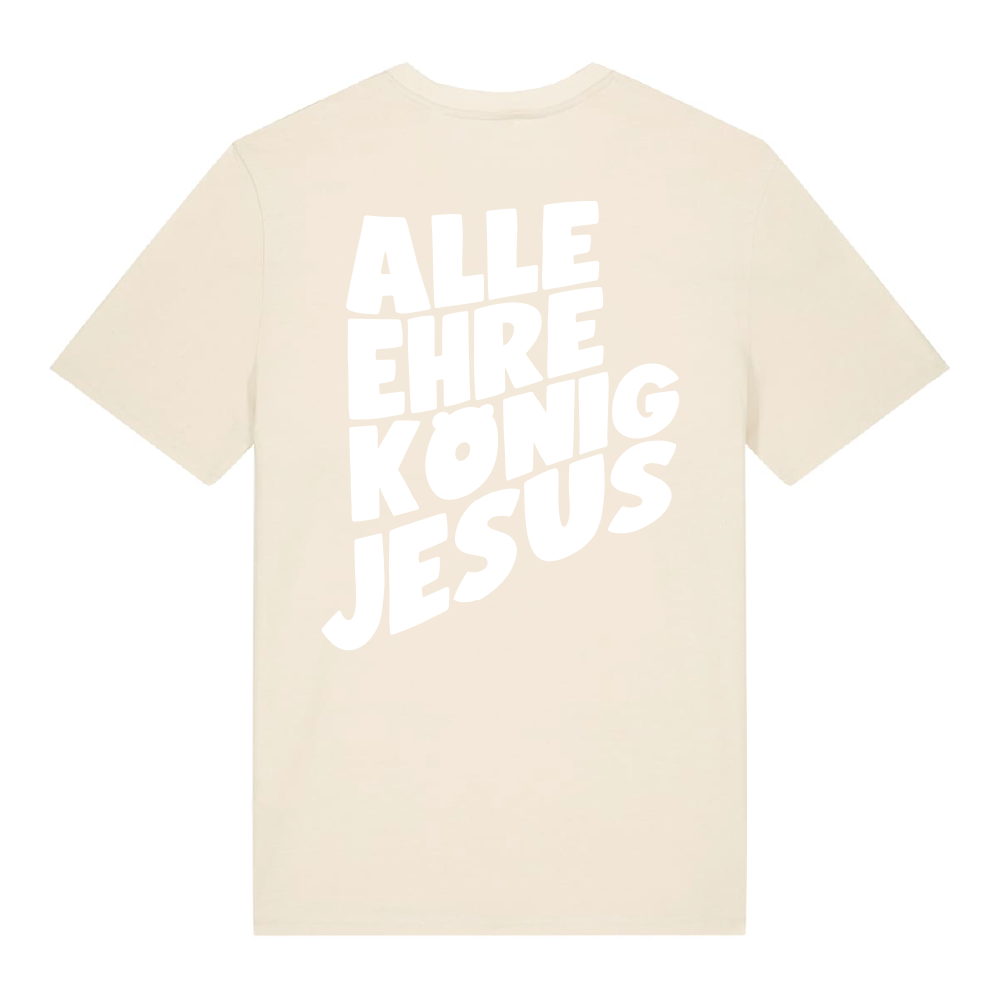ALLE EHRE KÖNIG JESUS – Regular Shirt