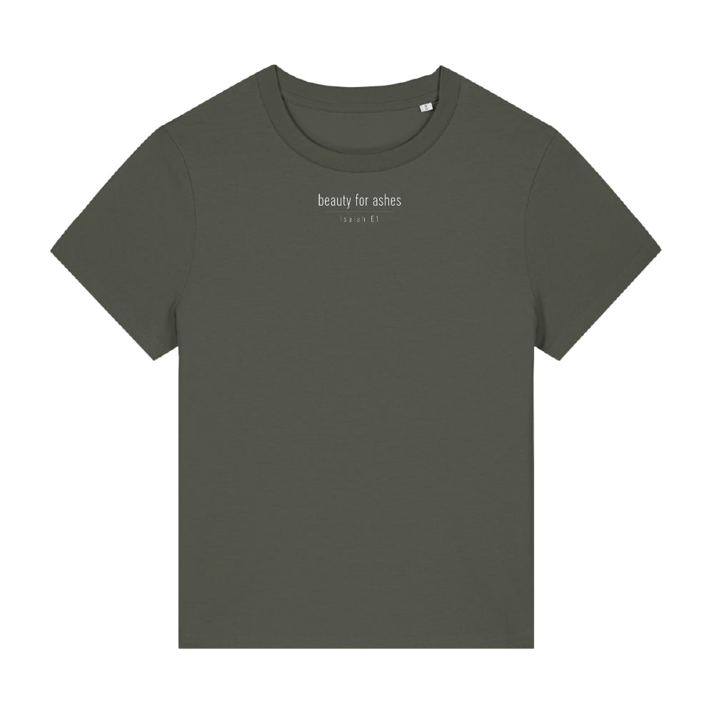 BEAUTY FOR ASHES – Women Shirt