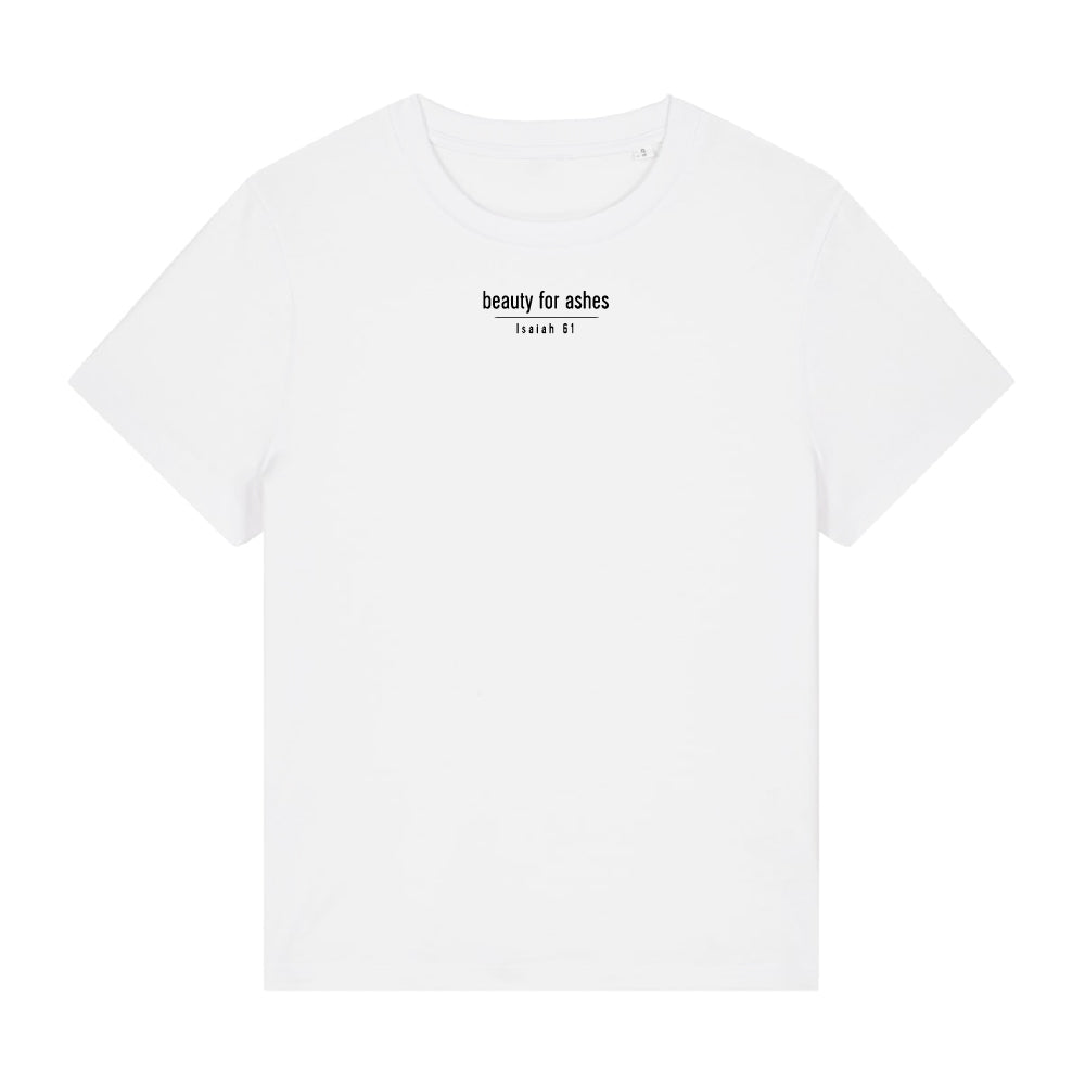 BEAUTY FOR ASHES – Women Shirt