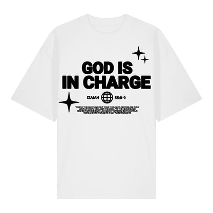 GOD IS IN CHARGE - Oversized Shirt