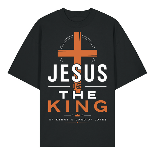 JESUS IS THE KING - Oversized Shirt