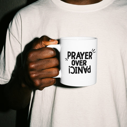 PRAYER OVER PANIC - TASSE