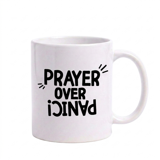 PRAYER OVER PANIC - TASSE