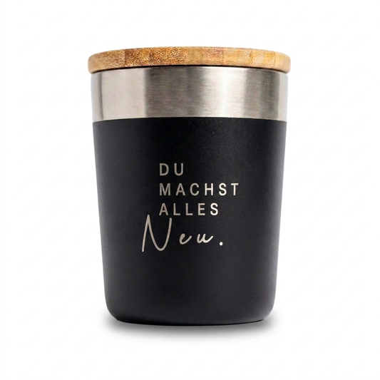 DU MACHST ALLES NEU – Thermobecher