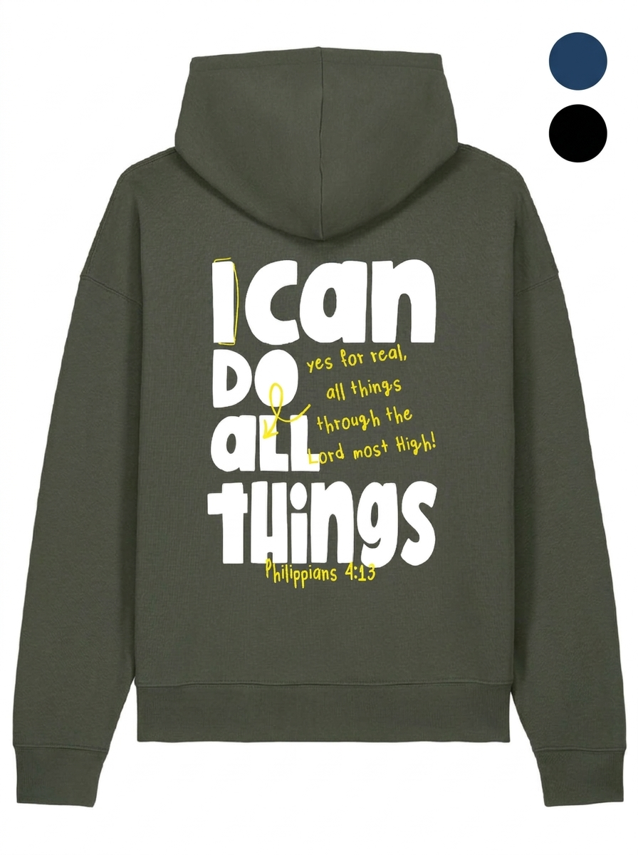 I CAN DO ALL THINGS - Hoodie Regular